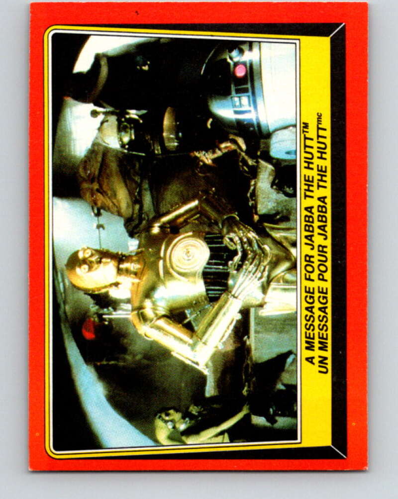 1983 OPC Star Wars Return Of The Jedi #17 A Message for Jabba the Hutt V42242