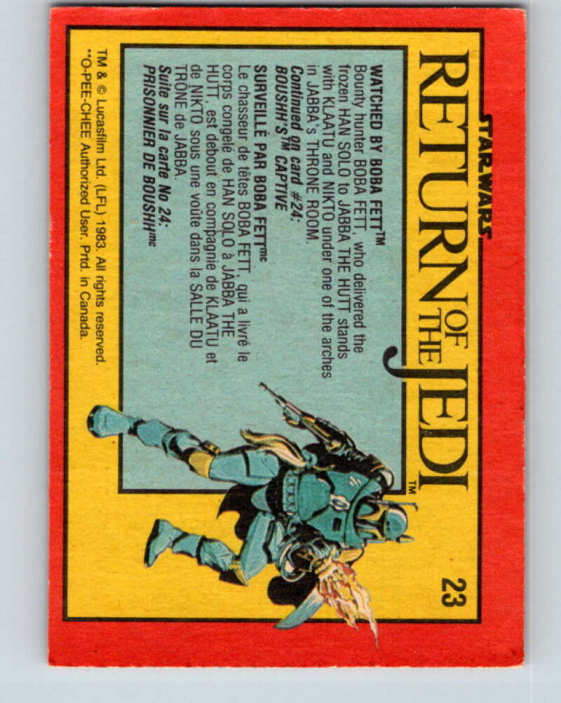 1983 OPC Star Wars Return Of The Jedi #23 Watched by Boba Fett V42263