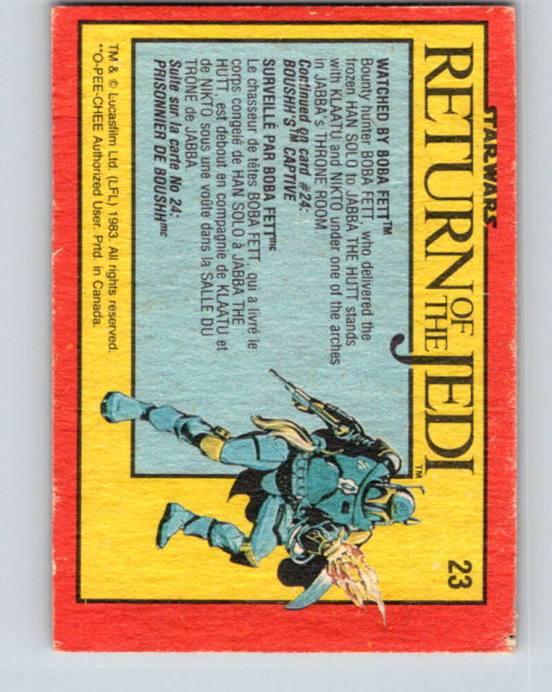 1983 OPC Star Wars Return Of The Jedi #23 Watched by Boba Fett V42264