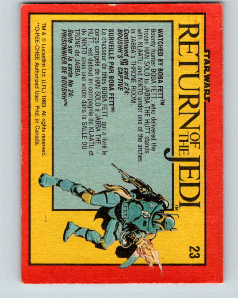 1983 OPC Star Wars Return Of The Jedi #23 Watched by Boba Fett V42265