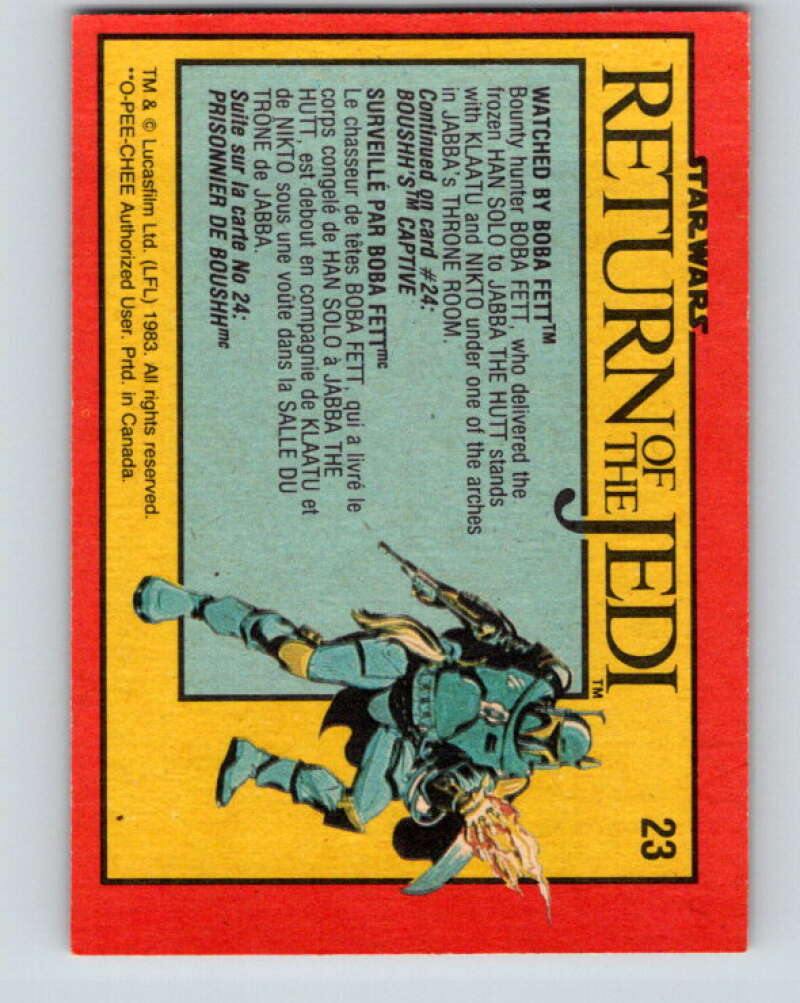 1983 OPC Star Wars Return Of The Jedi #23 Watched by Boba Fett V42266