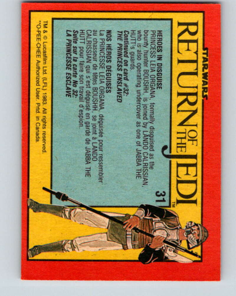 1983 OPC Star Wars Return Of The Jedi #31 Heroes in Disguise V42292