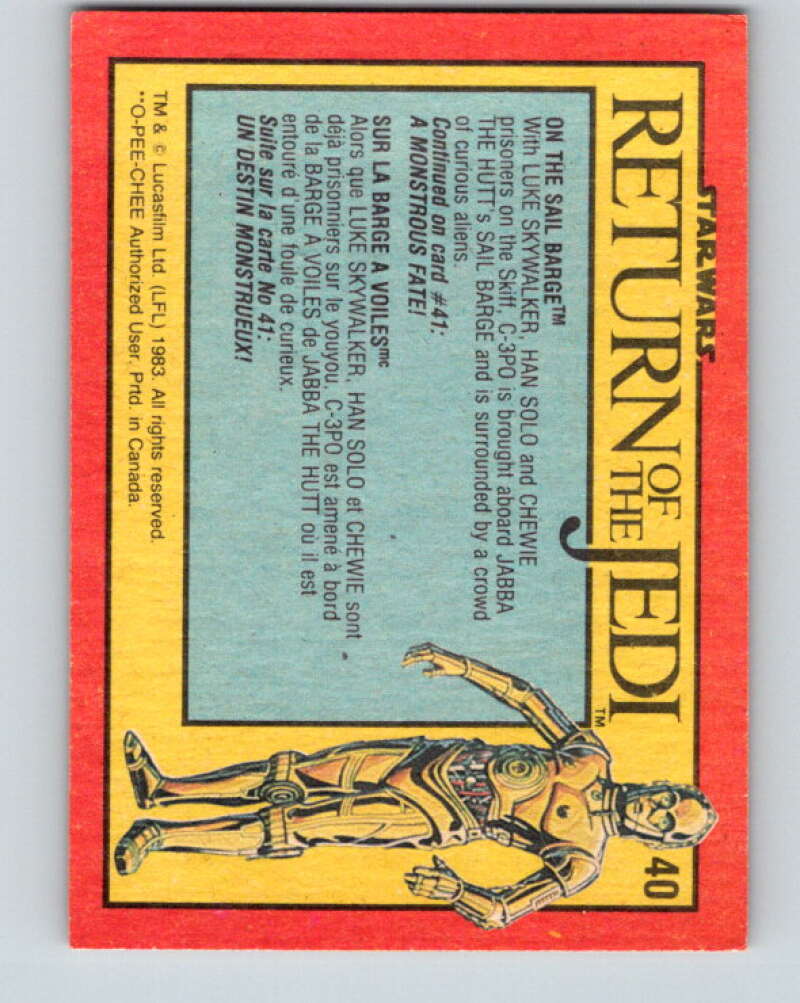 1983 OPC Star Wars Return Of The Jedi #40 On the Sail Barge V42332