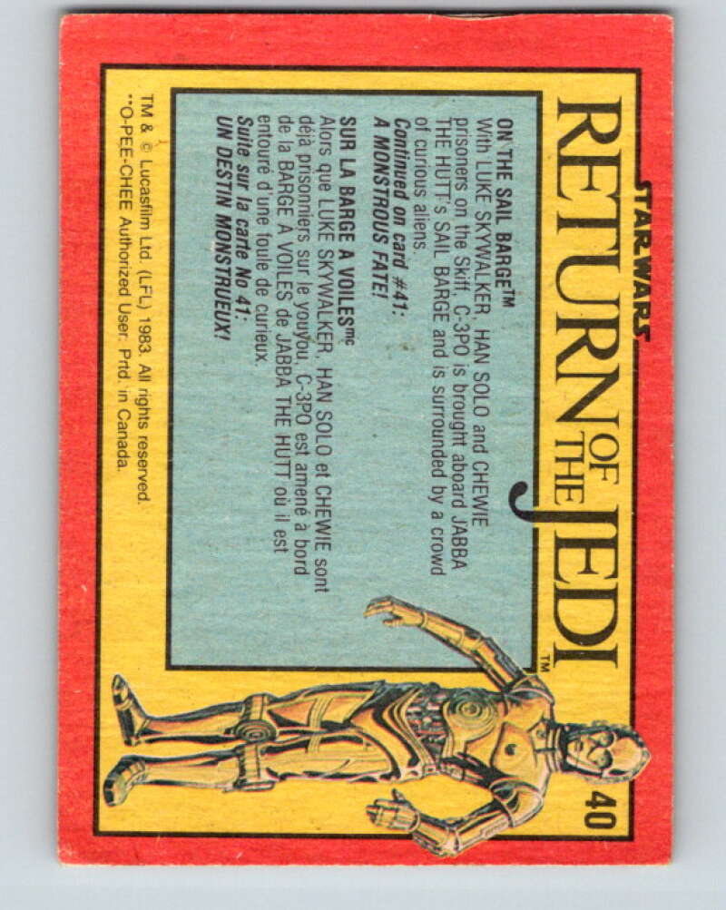 1983 OPC Star Wars Return Of The Jedi #40 On the Sail Barge V42333