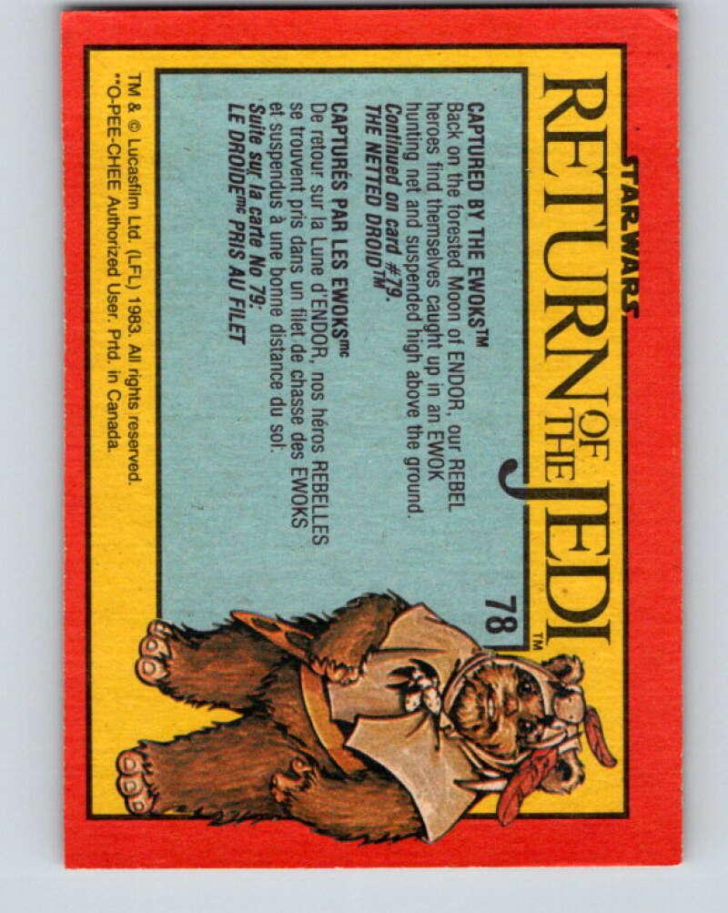 1983 OPC Star Wars Return Of The Jedi #78 Captured by the Ewoks V42497