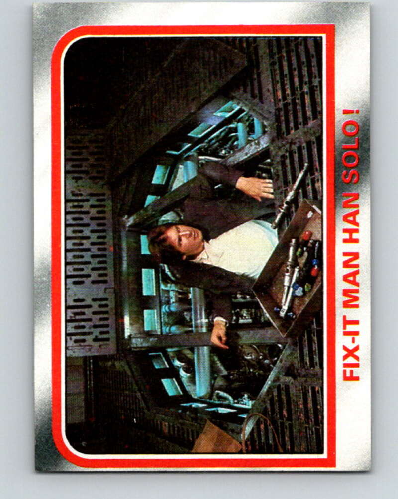 1980 Topps The Empire Strikes Back #55 Fix-It Man Han Solo! V43416
