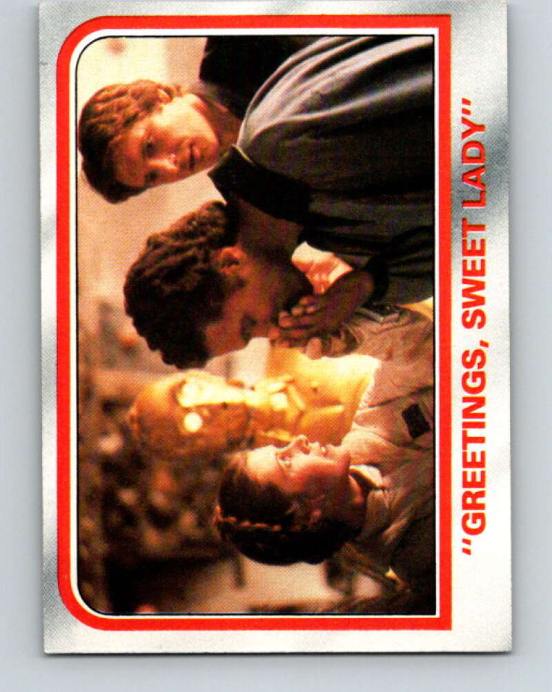 1980 Topps The Empire Strikes Back #79 Greetings/Sweet Lady V43472