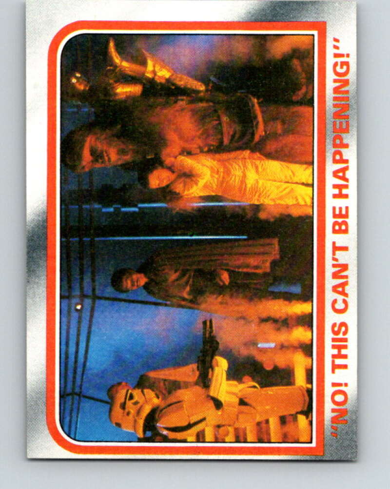 1980 Topps The Empire Strikes Back #96 No! This Can't Be Happening! V43504