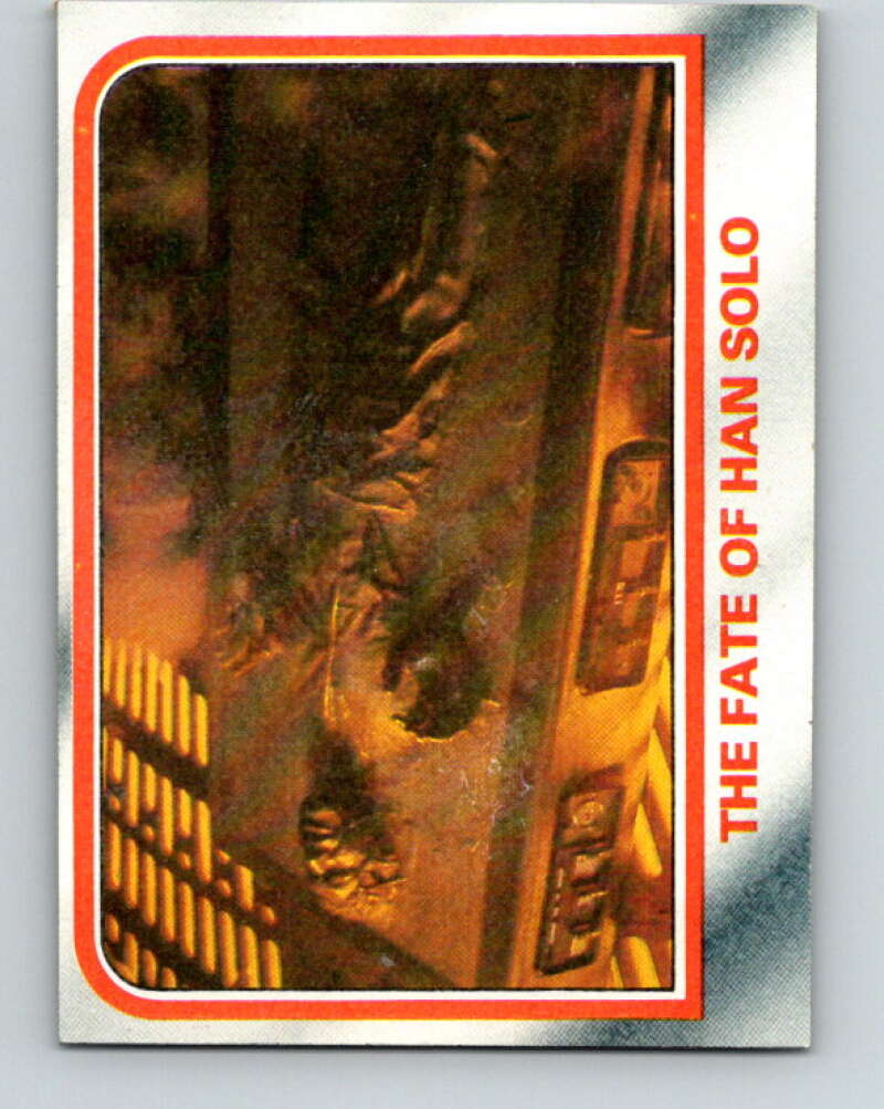 1980 Topps The Empire Strikes Back #97 The Fate of Han Solo V43506