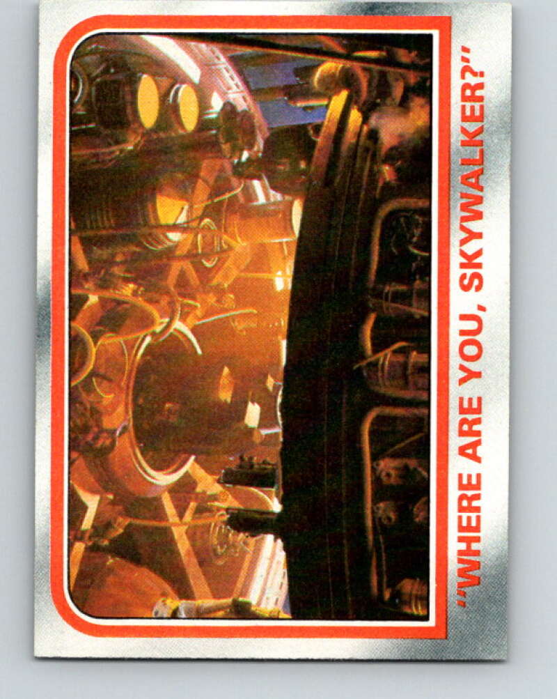 1980 Topps The Empire Strikes Back #103 Where Are You/Skywalker? V43517