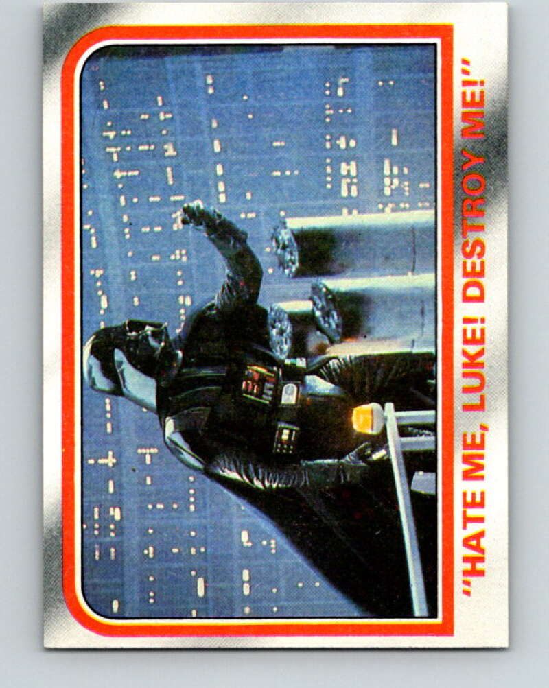 1980 Topps The Empire Strikes Back #115 Hate Me/Luke! Destroy Me! V43542