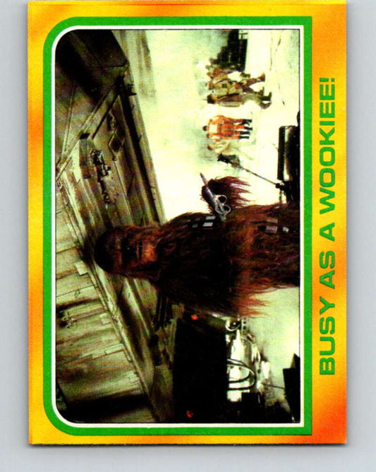 1980 Topps The Empire Strikes Back #306 Busy as a Wookiee!   V43821