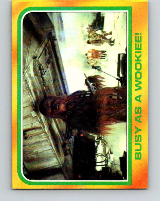 1980 Topps The Empire Strikes Back #306 Busy as a Wookiee!   V43826