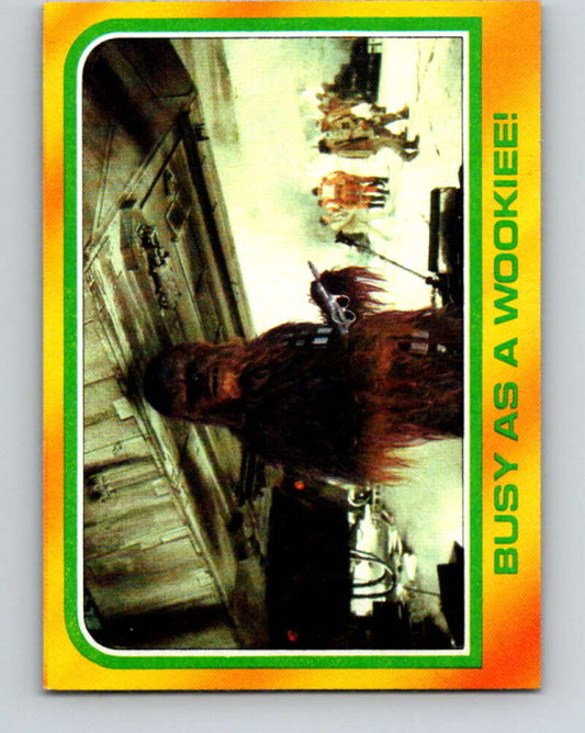 1980 Topps The Empire Strikes Back #306 Busy as a Wookiee!   V43827