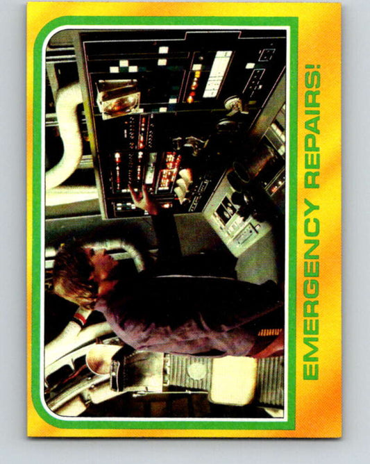 1980 Topps The Empire Strikes Back #309 Emergency Repairs!   V43844