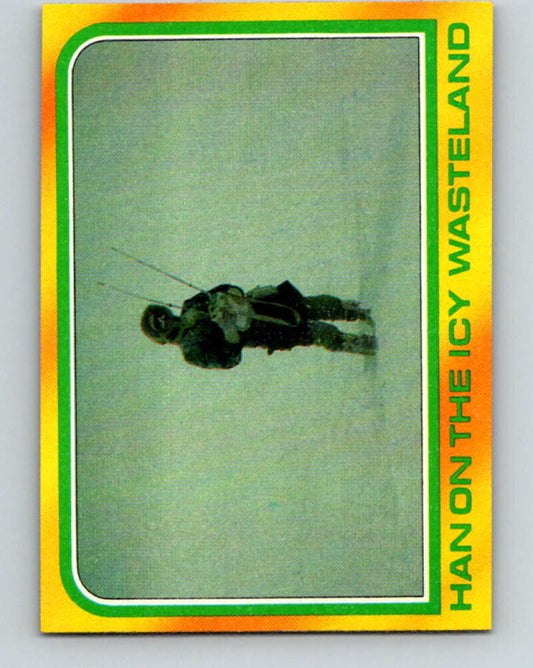 1980 Topps The Empire Strikes Back #310 Han on the Icy Wasteland   V43848