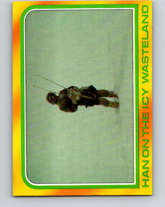 1980 Topps The Empire Strikes Back #310 Han on the Icy Wasteland   V43849