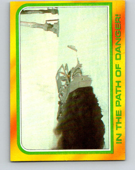 1980 Topps The Empire Strikes Back #313 In the Path of Danger!   V43860