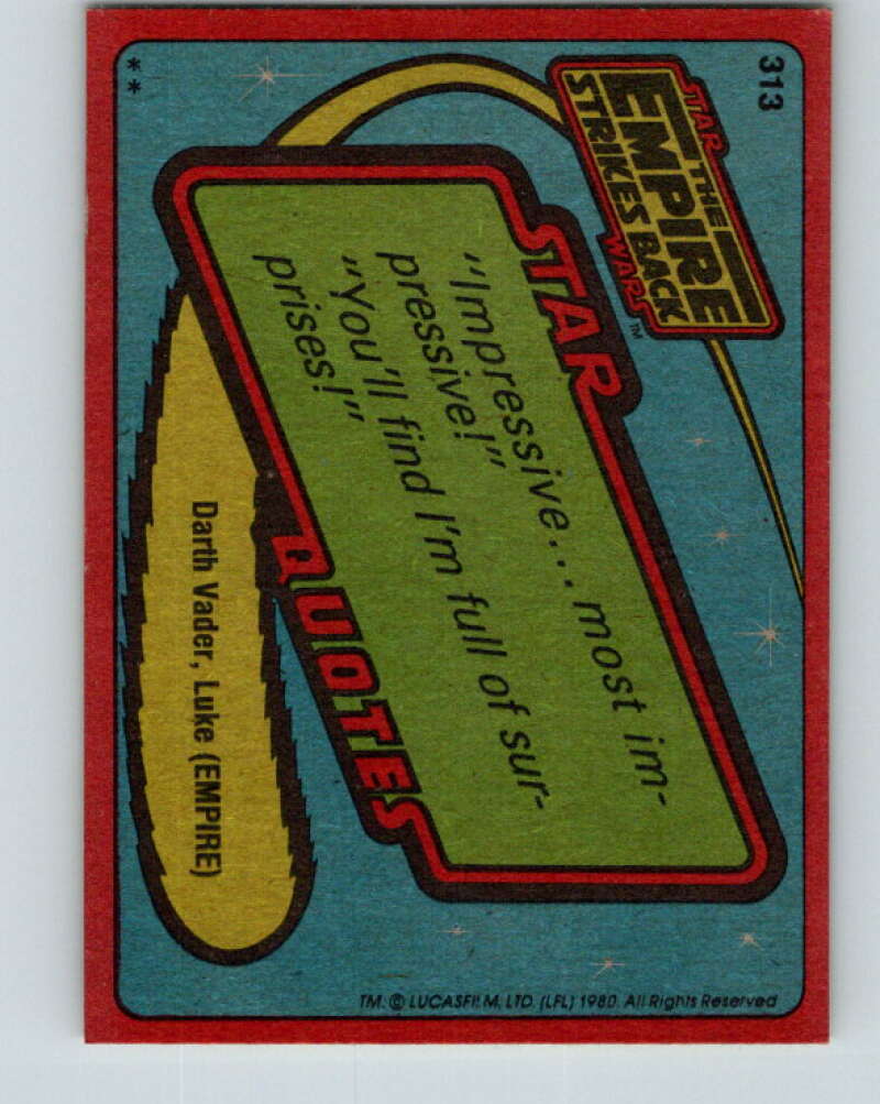 1980 Topps The Empire Strikes Back #313 In the Path of Danger! V43864