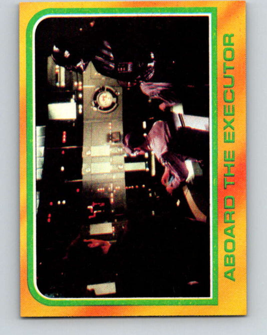 1980 Topps The Empire Strikes Back #317 Aboard the Executor   V43884