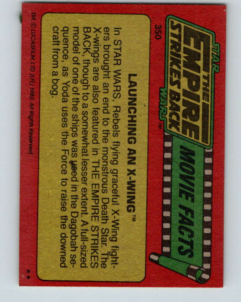 1980 Topps The Empire Strikes Back #350 Launching an X-Wing V44055