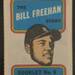 1970 Topps/OPC MLB Baseball Booklets #6 The BILL FREEHAN Story V44082