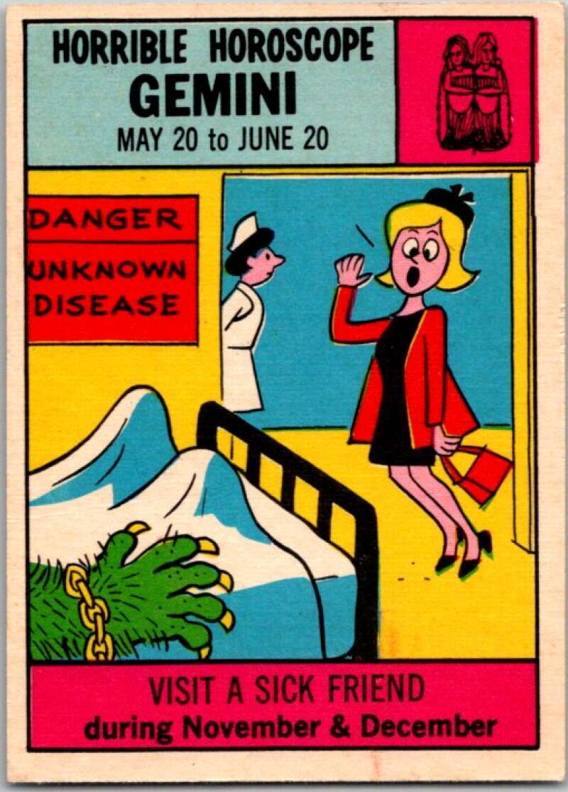 1972 Horrible Horoscopes #30 Gemini, Visit a Sick Friend V44236