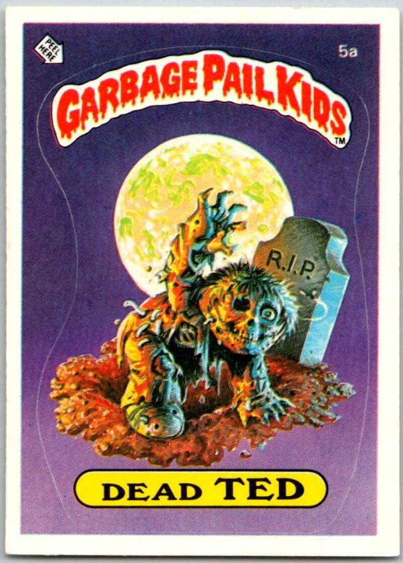 1985 Topps Garbage Pail Kids Series 1 #5a Dead Ted V44298