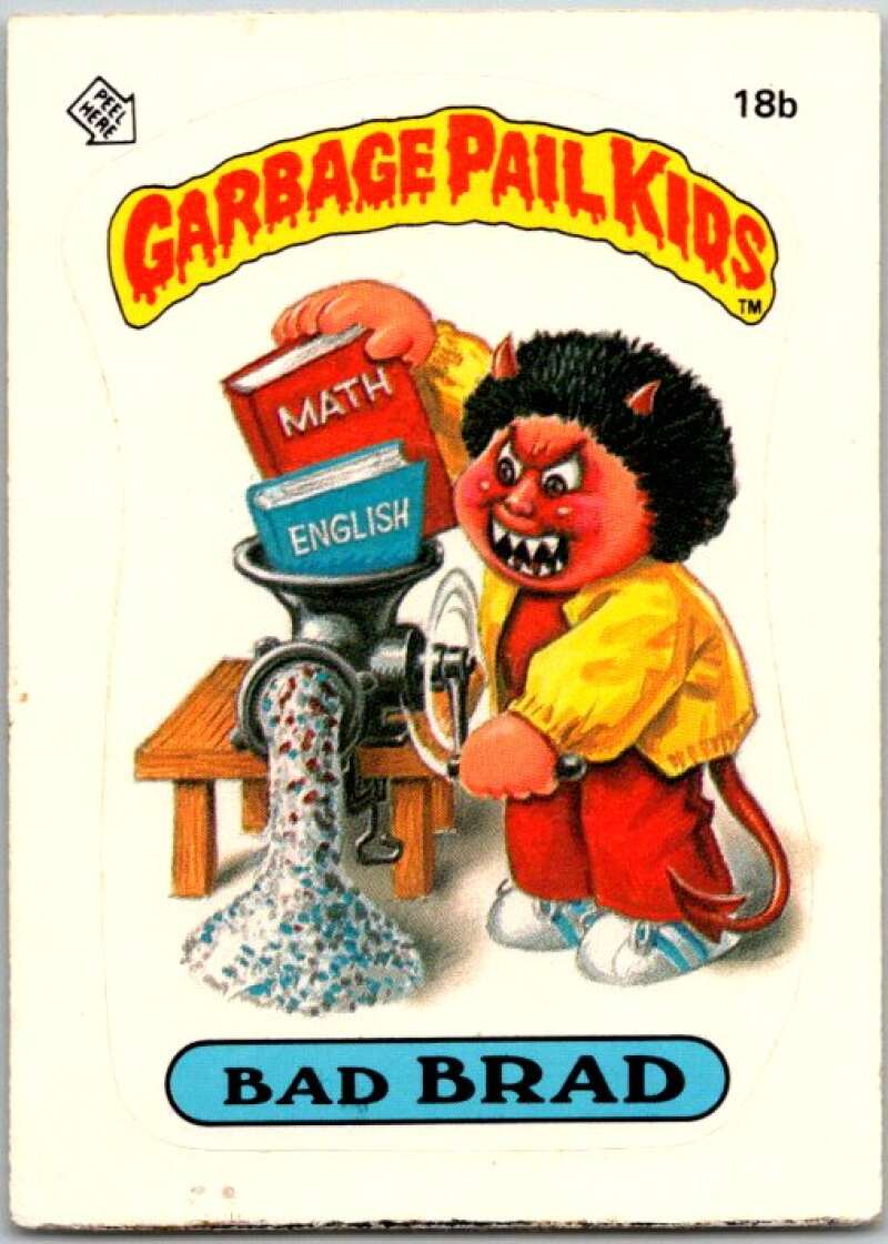 1985 Topps Garbage Pail Kids Series 1 #18b Bad Brad V44437