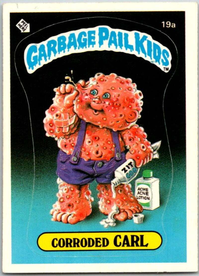 1985 Topps Garbage Pail Kids Series 1 #19a Corroded Carl V44441