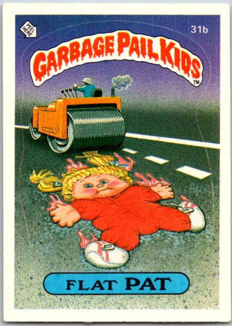 1985 Topps Garbage Pail Kids Series 1 #31b Flat Pat V44580