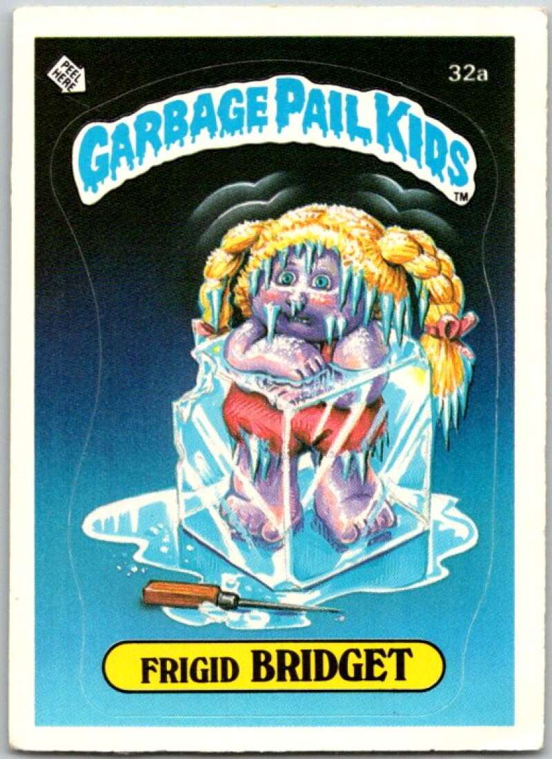 1985 Topps Garbage Pail Kids Series 1 #32a Frigid Bridget V44587