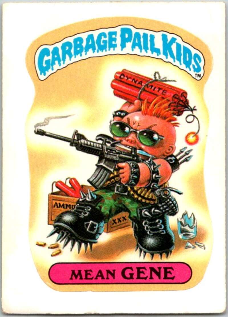 1985 Topps Garbage Pail Kids Series NNO Mean Gene V44731