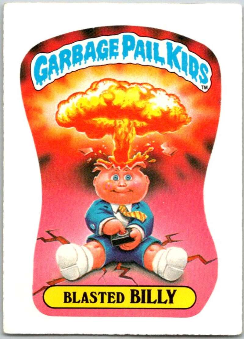 1985 Topps Garbage Pail Kids Series NNO Blasted Billy V44748