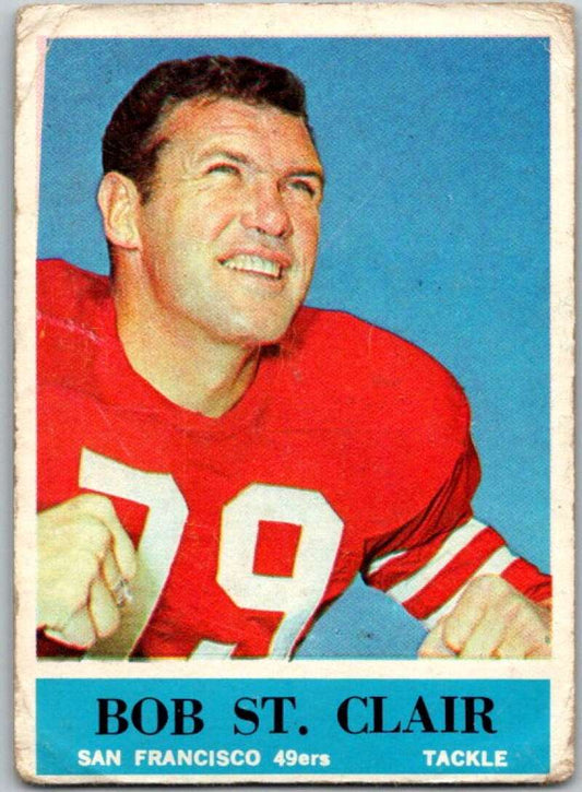 1964 Philadelphia Football #164 Bob St. Clair  San Francisco 49ers  V44761