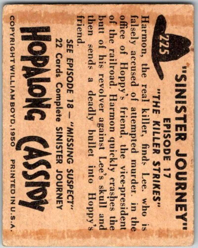 1950 Topps Hopalong Cassidy #225 The Killer Strikes   V44830