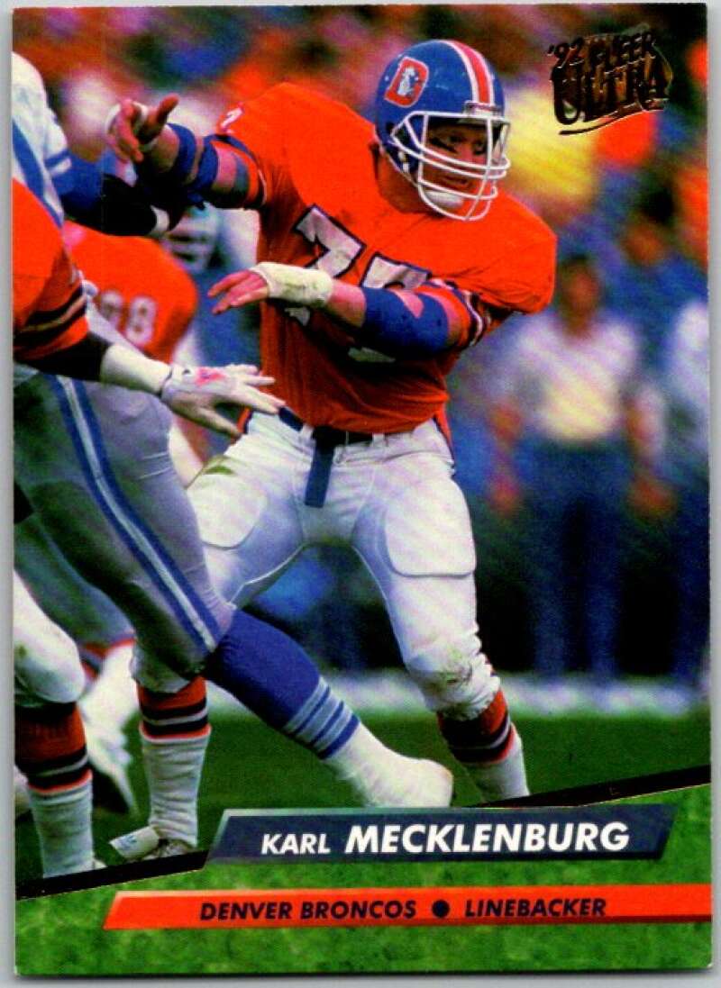 1992 Fleer Ultra Football #104 Karl Mecklenburg Denver Broncos V44944