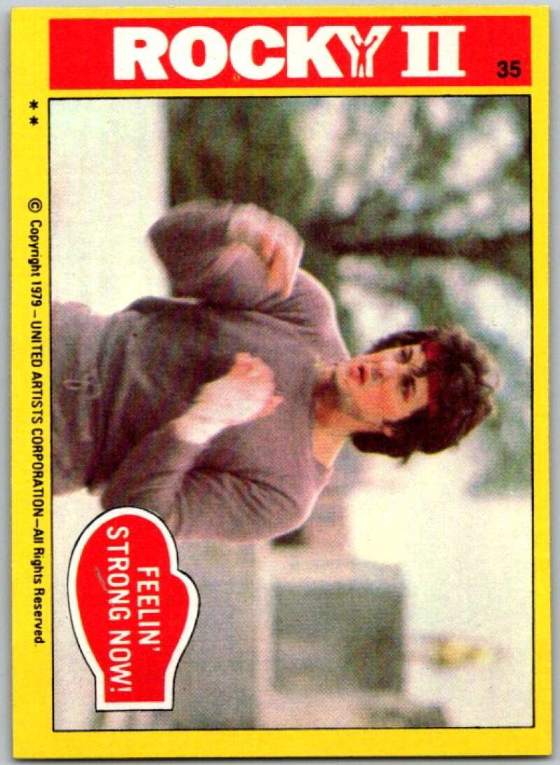 1979 Rocky II #35 Feelin' Strong Now V45537