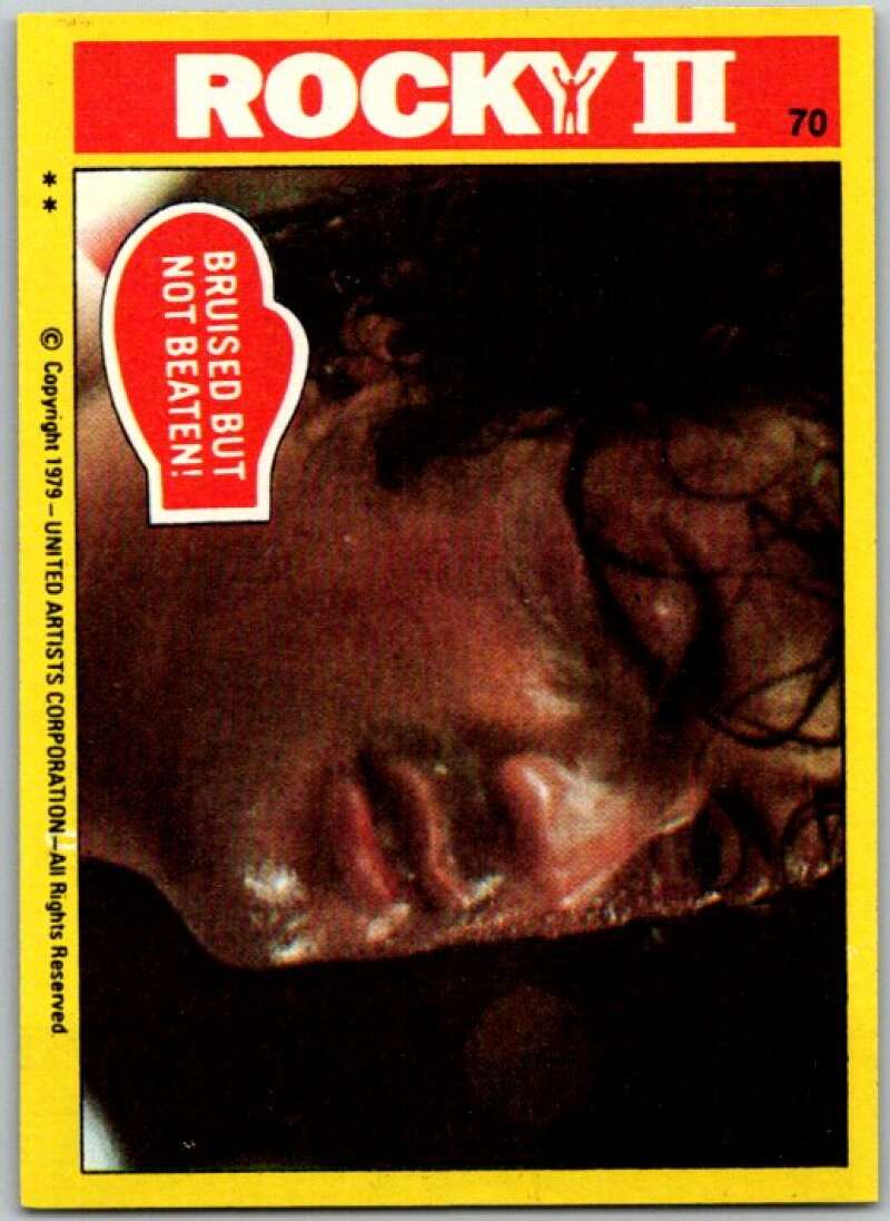 1979 Rocky II #70 Bruised But Not Beaten V45545