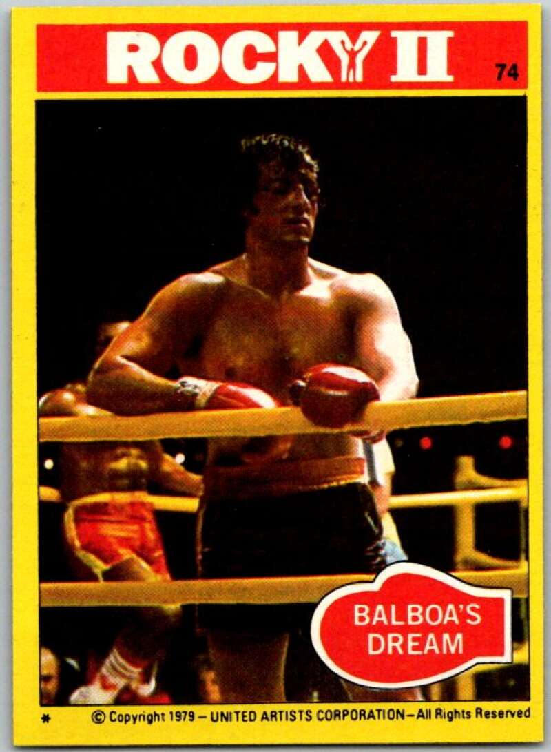 1979 Rocky II #74 Baboa's Dream V45547