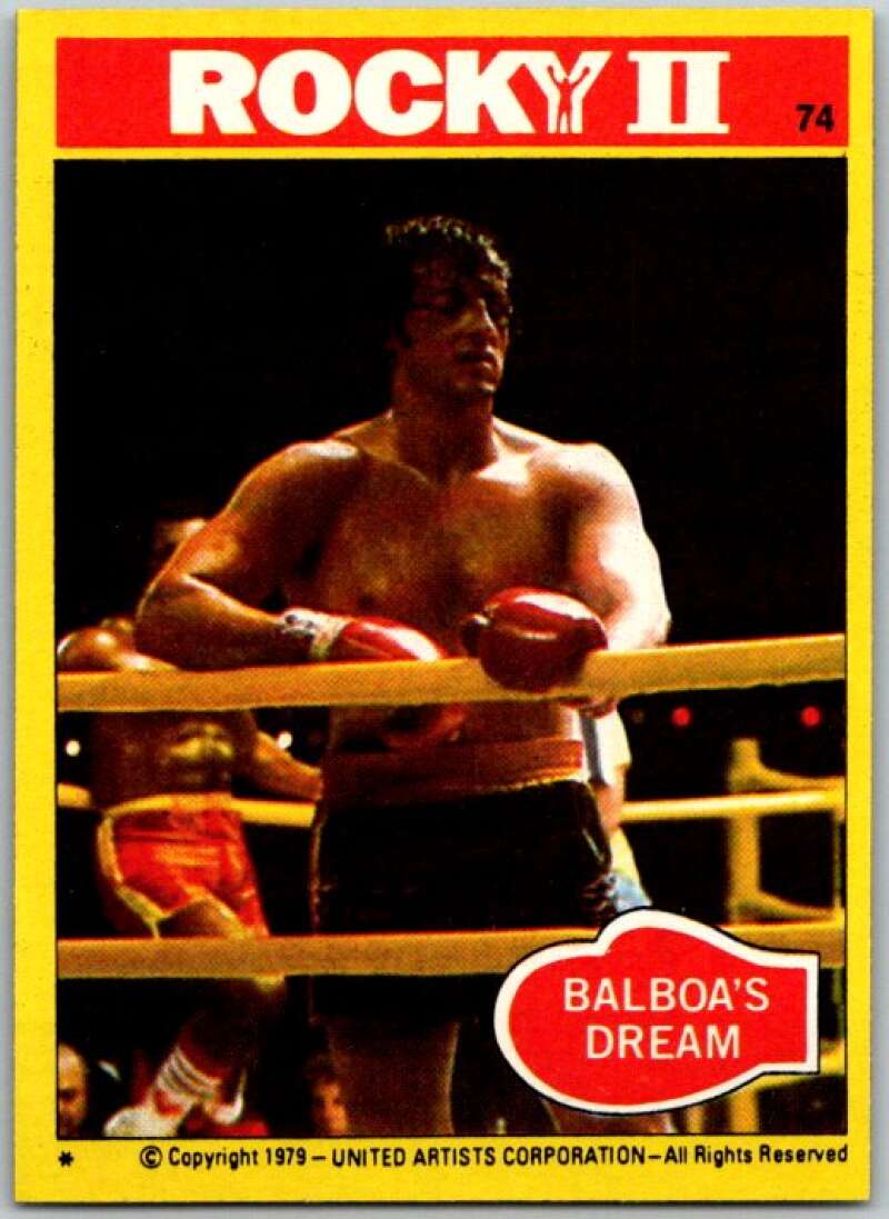 1979 Rocky II #74 Baboa's Dream V45548