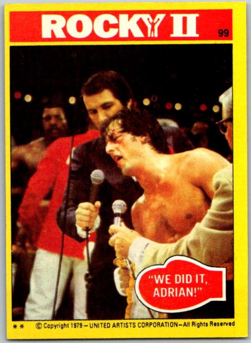 1979 Rocky II #99 We Did It, Adrian V45557