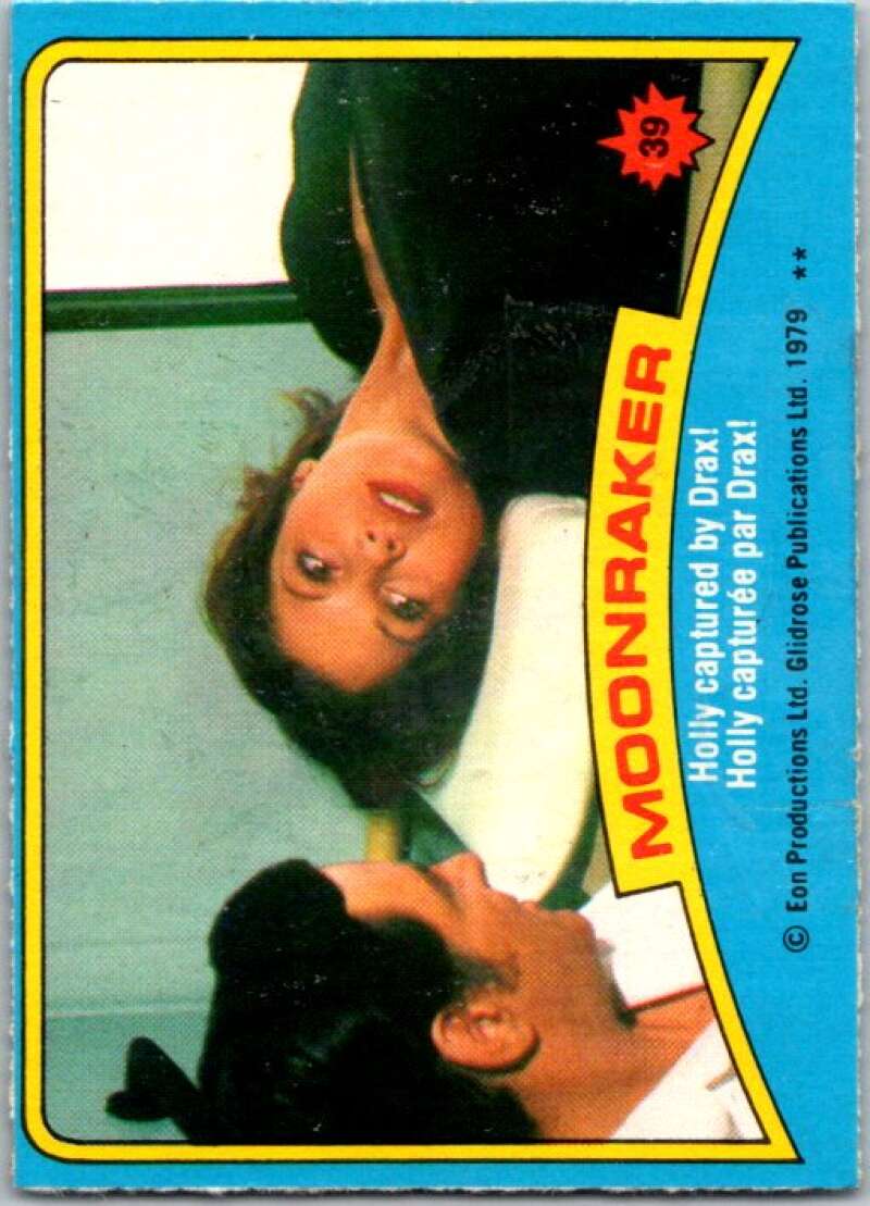 1979 Topps James Bond Moonraker #39 Holly captured by Drax V45675