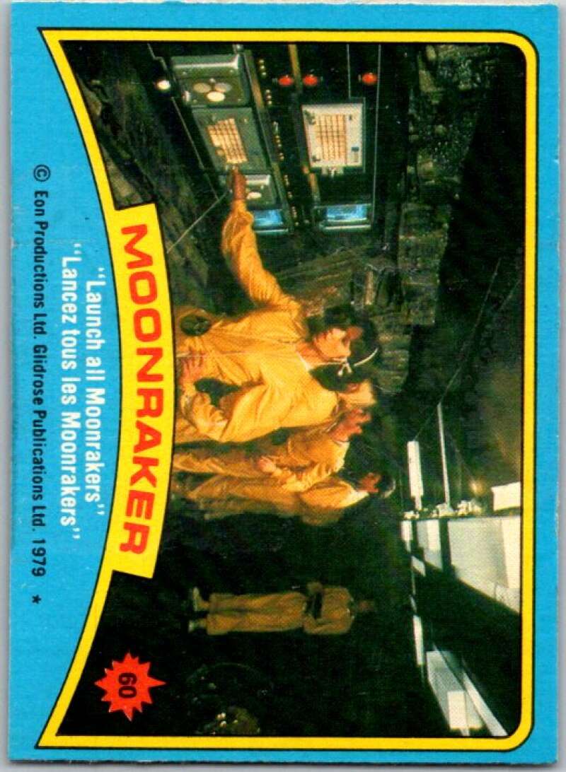 1979 Topps James Bond Moonraker #60 Launch all Moonrakers V45693