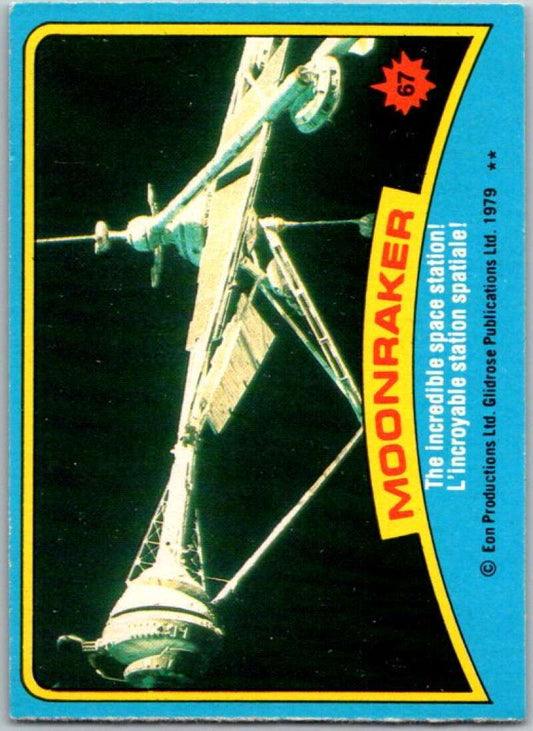 1979 Topps James Bond Moonraker #67 The incredible space station   V45697