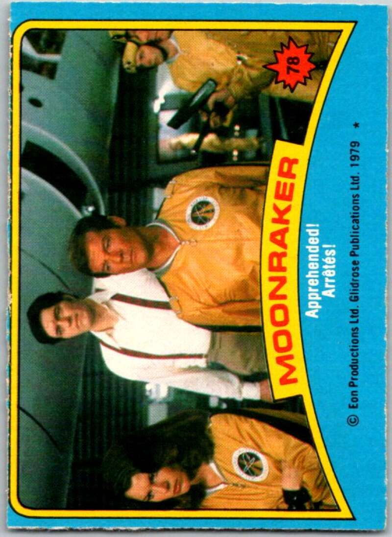 1979 Topps James Bond Moonraker #78 Apprehended V45702