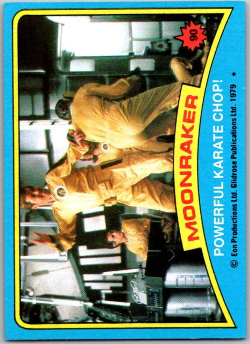 1979 Topps James Bond Moonraker #90 Powerful karate chop V45709
