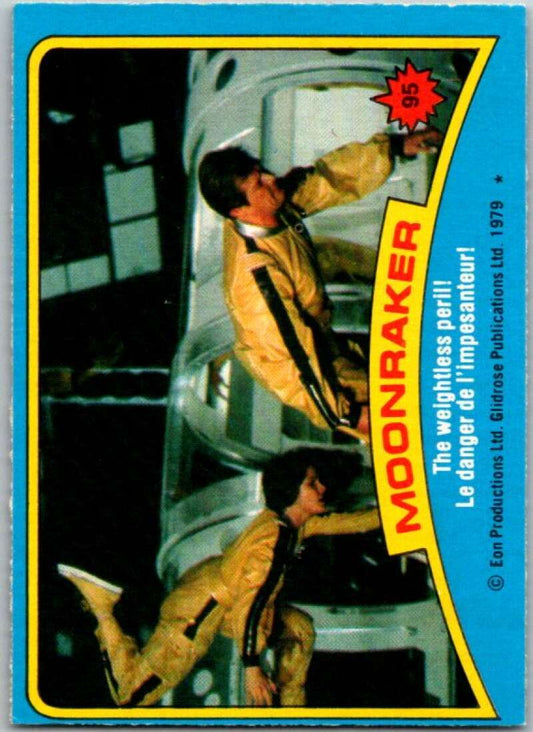 1979 Topps James Bond Moonraker #95 The weightless peril   V45715