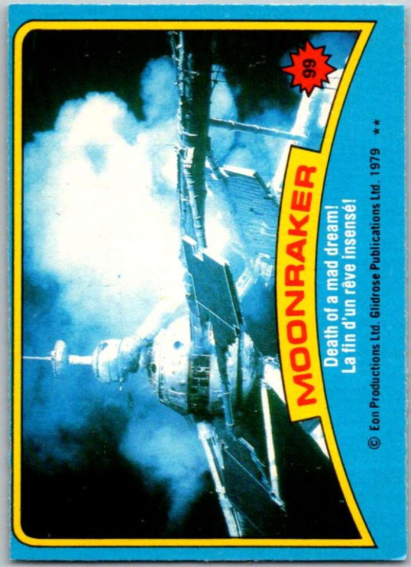 1979 Topps James Bond Moonraker #99 Death of a mad dream V45718