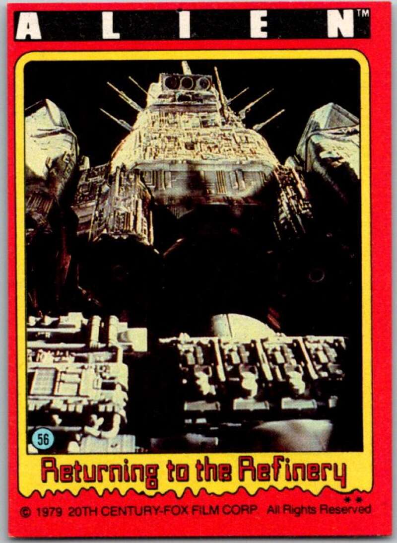 1979 Alien #56 Returning to the Refinary V45906